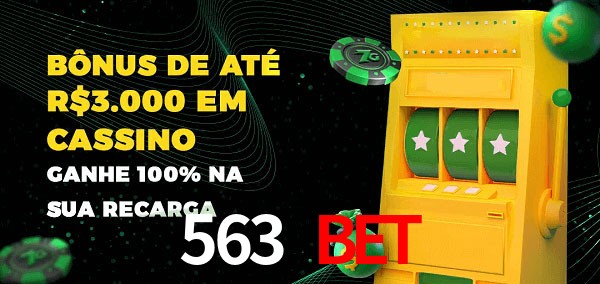 563 bet melhor bônus de depósito