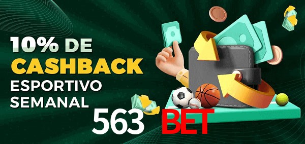 10% de bônus de cashback na 563 bet